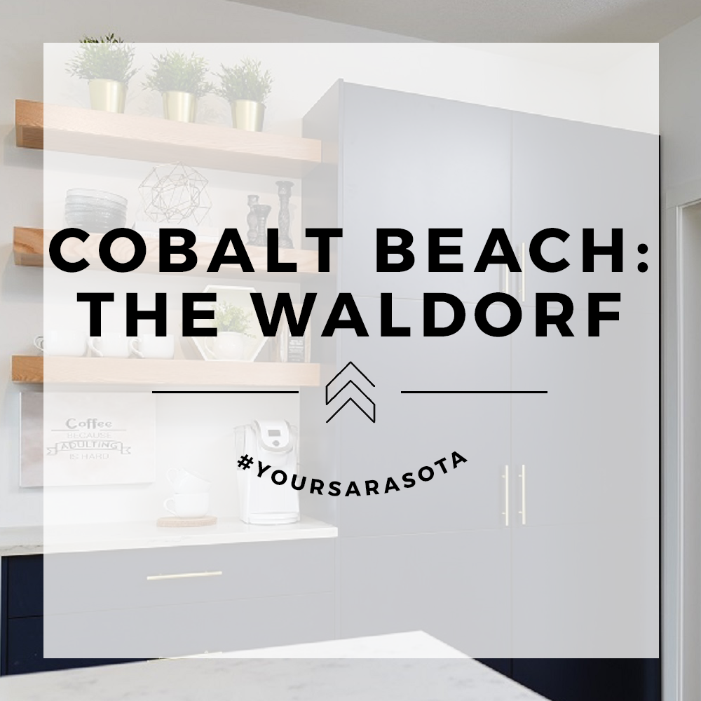 Cobalt Beach: The Waldorf