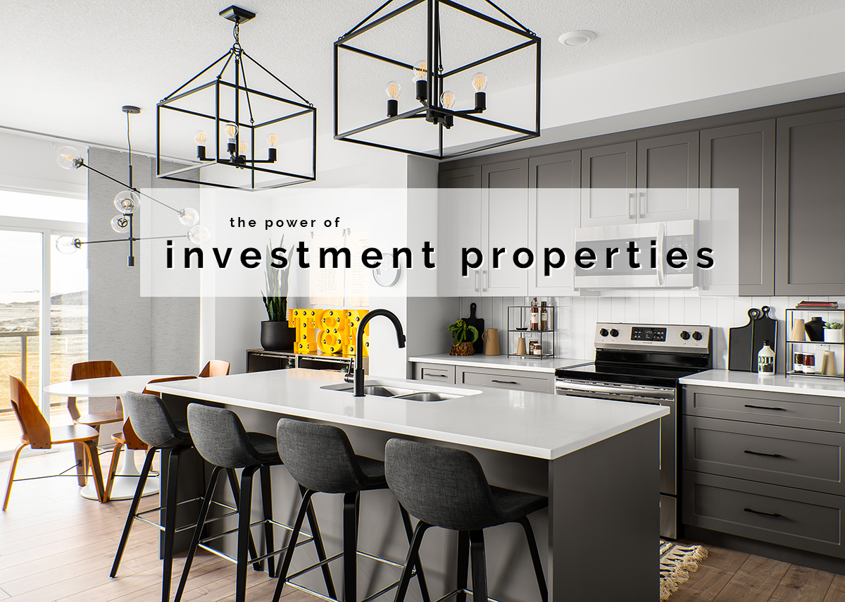 The Power of Investment Properties